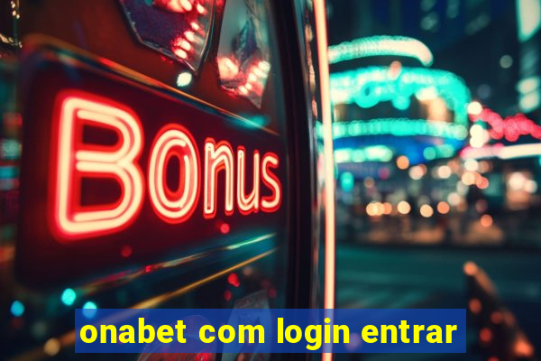 onabet com login entrar